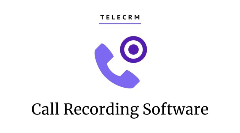 Software for call recording